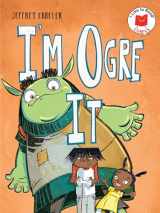 9780823455997-0823455998-I'm Ogre It (I Like to Read Comics)