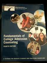 9780986286308-0986286303-Fundamentals of College Admission Counseling (Fourth Edition) A Textbook for Graduate Students and Practicing Counselors