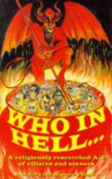 9781861050465-1861050461-Who in Hell?: A Guide to the Whole Damn Bunch
