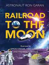 9781571022790-1571022791-Railroad to the Moon