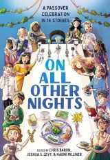 9781419767296-1419767291-On All Other Nights: A Passover Celebration in 14 Stories