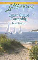9780373879540-0373879547-Coast Guard Courtship (Love Inspired)