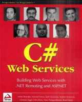 9781861004390-1861004397-Professional C# Web Services: Building .NET Web Services with ASP.NET and .NET Remoting