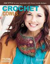 9781464703997-146470399X-Leisure Arts Book, Crochet Cowls: 10 Designs for Every Neck