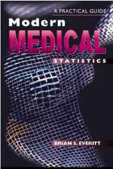 9780340808696-0340808691-Modern Medical Statistics: A Practical Guide