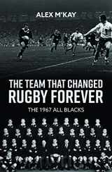 9781869664725-1869664728-The Team That Changed Rugby Forever
