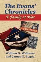 9781572494206-1572494204-The Evans' Chronicles: A Family at War