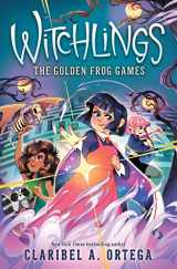 9781338745795-1338745794-The Golden Frog Games (Witchlings 2)