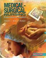9780131781023-0131781022-Medical-Surgical Nursing: Preparation for Practice
