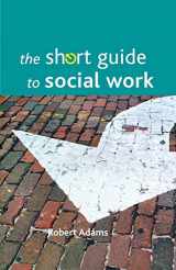 9781847422873-184742287X-The Short Guide to Social Work (Short Guides)