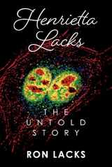 9781098307424-1098307429-Henrietta Lacks The Untold Story