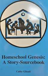 9780923501013-0923501010-Homeschool Genesis: A Story-Sourcebook
