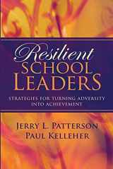 9781416602675-1416602674-Resilient School Leaders: Strategies for Turning Adversity Into Achievement