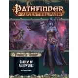 9781640781344-164078134X-Pathfinder Adventure Path: Gardens of Gallowspire (Tyrant’s Grasp 4 of 6) (Pathfinder Adventure Path: Tyrant's Grasp, 4)