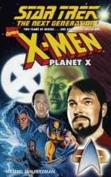9781451691511-1451691513-Planet X: The Next Generation: Planet X (Star Trek: The Next Generation)