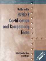 9780130106940-0130106941-Guide to HVAC/R Certification and Competency Tests