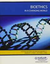 9780558591519-0558591515-Bioethics in a Changing World