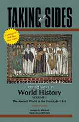 9780078127588-0078127580-Taking Sides: Clashing Views in World History, Volume 1: The Ancient World to the Pre-Modern Era , Expanded