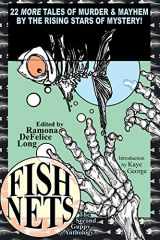 9781434441911-1434441911-Fish Nets: The Second Guppy Anthology