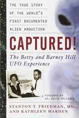 9781564149718-1564149714-Captured! The Betty and Barney Hill UFO Experience: The True Story of the World's First Documented Alien Abduction