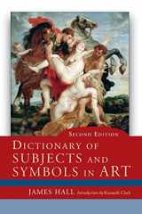 9780813343938-0813343933-Dictionary of Subjects and Symbols in Art