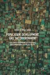 9789811321009-9811321000-Population, Development, and the Environment: Challenges to Achieving the Sustainable Development Goals in the Asia Pacific
