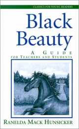 9780875527321-0875527329-Black Beauty: A Guide for Teachers and Students (Classics for Young Readers)