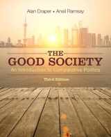 9780133974850-0133974855-The Good Society: An Introduction to Comparative Politics (3rd Edition)