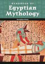 9781576072424-1576072428-Handbook of Egyptian Mythology (World Mythology)