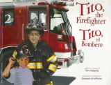 9780974199269-0974199265-Tito The Firefighter:Tito El B