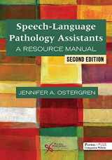 9781944883263-1944883266-Speech-Language Pathology Assistants: A Resource Manual