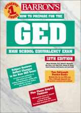 9780764121203-0764121200-How to Prepare for the GED (BARRON'S HOW TO PREPARE FOR THE GED HIGH SCHOOL EQUIVALENCY EXAM (BOOK ONLY))
