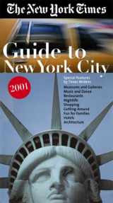 9780966865981-0966865987-New York Times Guide to New York City 2001