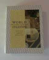 9780060464318-0060464313-World Civilizations: The Global Experience