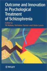 9780471976592-0471976598-Outcome and Innovation in Psychological Treatment of Schizophrenia