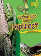 9780761393788-0761393781-¿Sabes algo sobre reptiles? (Do You Know about Reptiles?) (Libros Rayo ― Conoce los grupos de animales (Lightning Bolt Books ® ― Meet the Animal Groups)) (Spanish Edition)