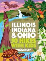9781643261645-1643261649-50 Hikes with Kids Illinois, Indiana, and Ohio