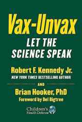 9781510766969-1510766960-Vax-Unvax: Let the Science Speak (Children’s Health Defense)