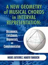 9781450227971-145022797X-A New Geometry of Musical Chords in Interval Representation: Dissonance, Enrichment, Degeneracy and Complementation