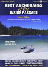 9781927747018-1927747015-Best Anchorages of the Inside Passage -2nd Edition (Ocean Cruise Guides)