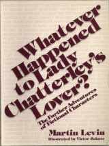 9780836279603-0836279603-Whatever Happened to Lady Chatterley's Lover?