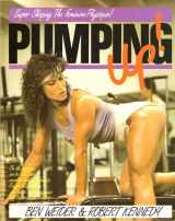 9780806979847-0806979844-Pumping Up!: Super Shaping the Feminine Physique