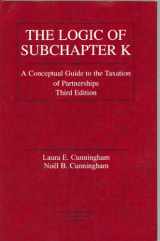 9780314153128-0314153128-Logic of Subchapter K: A Conceptual Guide to Taxation of Partnerships (American Casebook Series)