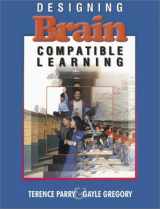 9781575170428-1575170426-Designing Brain-Compatible Learning