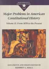 9780669212105-0669212105-Major Problems in American Constitutional History: Documents and Essays (Major Problems in American History Series)