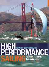 9781408124918-1408124912-High Performance Sailing: Faster Racing Techniques