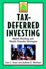 9780471357339-0471357332-Tax-Deferred Investing: Wealth-Building and Wealth-Transfer Strategies (A Marketplace Book)