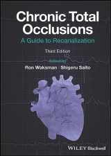 9781119517276-1119517273-Chronic Total Occlusions: A Guide to Recanalization