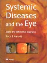 9780723432166-0723432163-Systemic Diseases and the Eye
