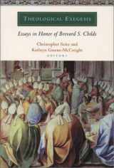 9780802841988-0802841988-Theological Exegesis: Essays in Honor of Brevard S. Childs